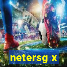 netersg x